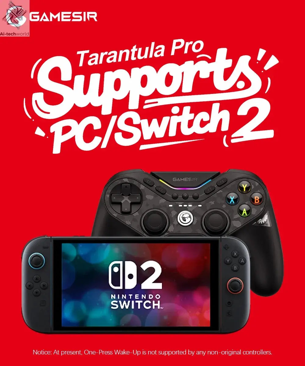 GameSir Tarantula Pro Gamepads PC for Nintendo Switch 2 Switch Android iOS TMR Hall sticks NFC 6 axis Gyro 9 Programmable Button Ai-TechWorld 