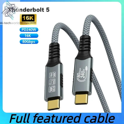 Thunderbolt 5 Type-C Cable 16K@30Hz 8K 48V/5A  PD240W 80Gbps Type-C to USB C for iphone 15 Pro Tablet Switch Laptop MacBook Pro - Ai-TechWorld